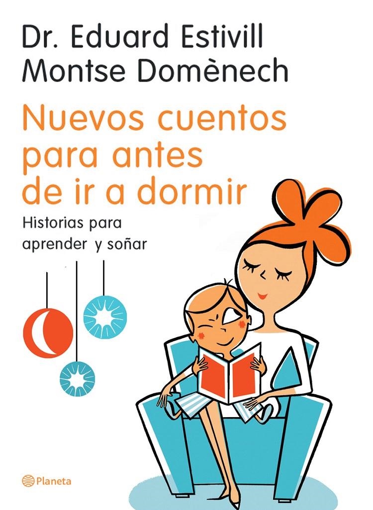 NUEVOS CUENTOS PARA ANTES DE IR A DORMIR | 9788408058854 | DR. EDUARD ESTIVILL/MONTSE DOMÈNECH