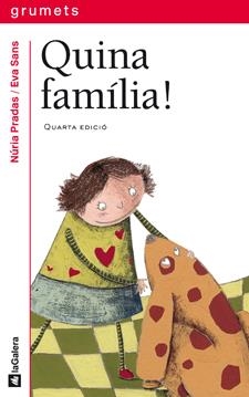 QUINA FAMÍLIA! | 9788424621667 | PRADAS I ANDREU, NÚRIA