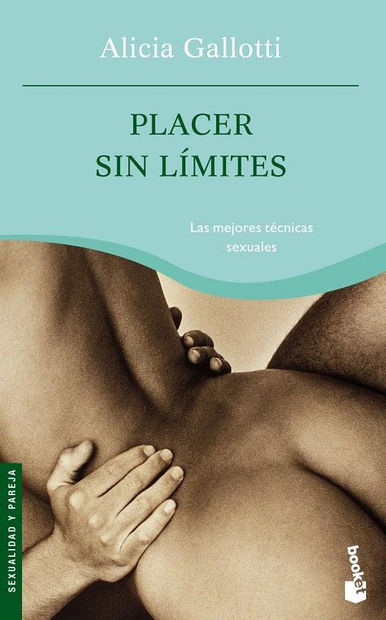 PLACER SIN LÍMITES | 9788427031111 | ALICIA GALLOTTI