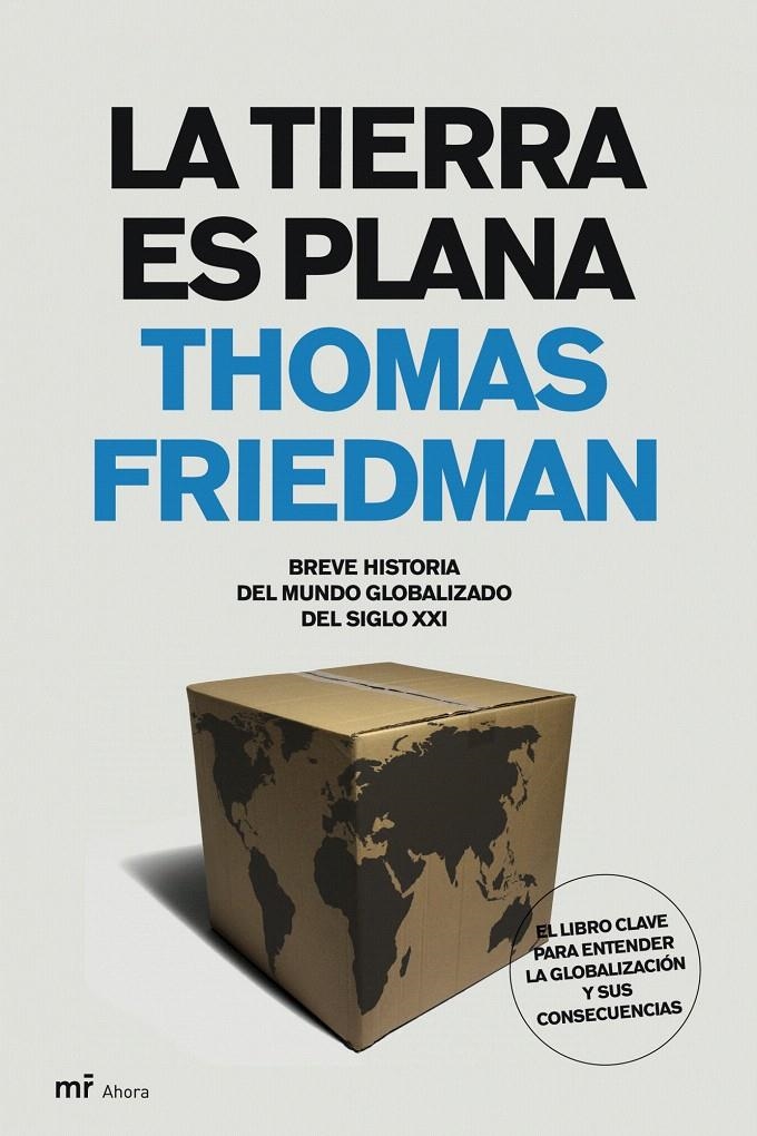 LA TIERRA ES PLANA | 9788427032224 | THOMAS FRIEDMAN