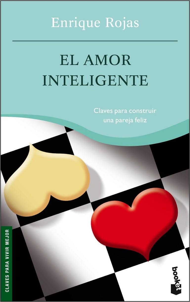 EL AMOR INTELIGENTE | 9788484604716 | ENRIQUE ROJAS