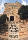 ENTRE EL TEMPLE I L'HOSPITAL | 9788497911535 | MARCEL J. POBLET ROMEU