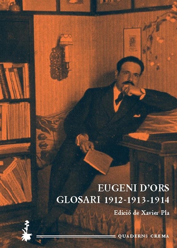 GLOSARI 1912-1913-1914 | 9788477274414 | D’ORS, EUGENI