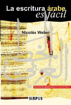 LA ESCRITURA ÁRABE ES FÁCIL | 9788489902749 | WEBER, NICOLÁS