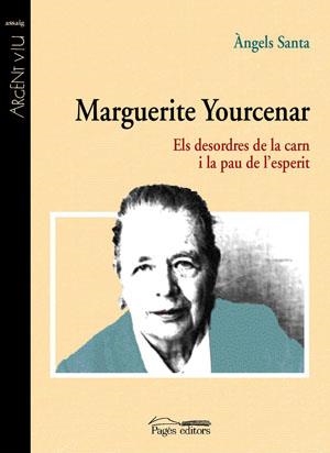 MARGUERITE YOURCENAR | 9788497793506 | SANTA BANYERES, ÀNGELS