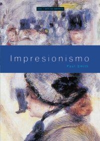 IMPRESIONISMO | 9788446018414 | SMITH, PAUL