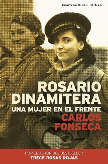 ROSARIO DINAMITERA | 9788484605065 | CARLOS FONSECA