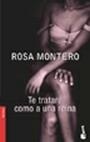 TE TRATARÉ COMO A UNA REINA | 9788432217173 | ROSA MONTERO