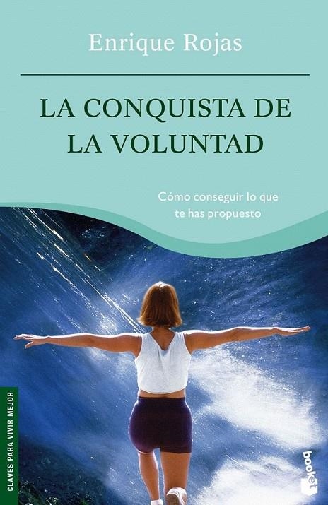 LA CONQUISTA DE LA VOLUNTAD | 9788484604709 | ENRIQUE ROJAS