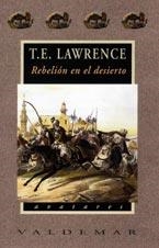 REBELIÓN EN EL DESIERTO | 9788477025009 | LAWRENCE, THOMAS EDWARD