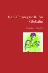 GLOBÀLIA | 9788497871082 | JEAN-CHRISTOPHE RUFIN