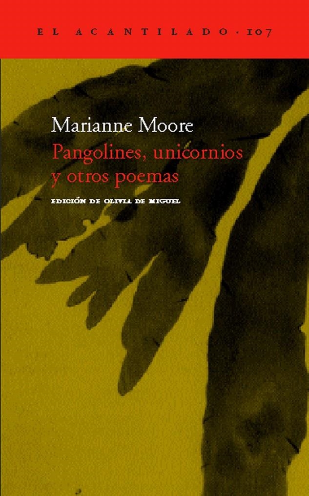 PANGOLINES, UNICORNIOS Y OTROS POEMAS | 9788496136076 | MOORE, MARIANNE