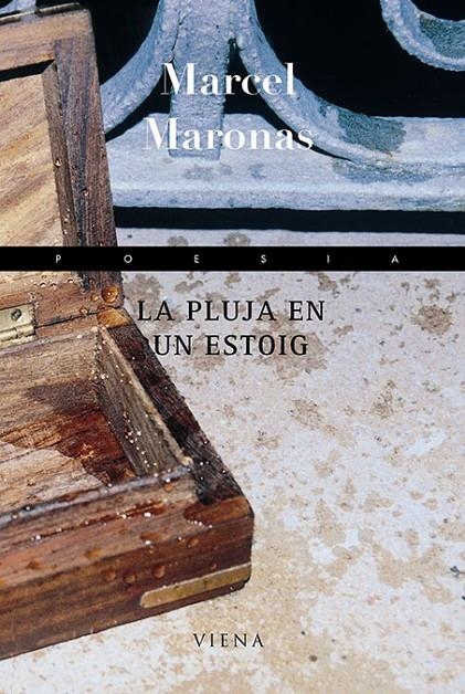 LA PLUJA EN UN ESTOIG | 9788483303337 | MARONAS FERRERA, MARCEL