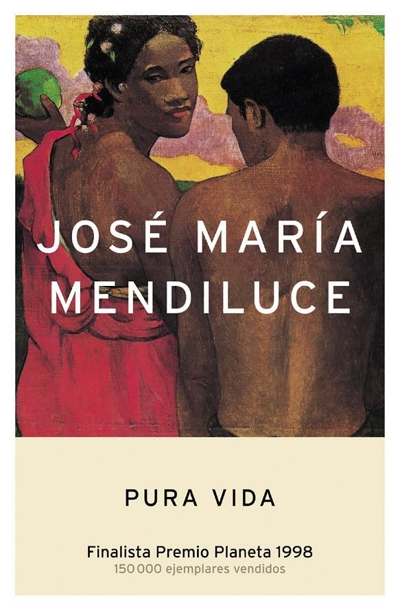 PURA VIDA | 9788408047971 | JOSÉ MARÍA MENDILUCE