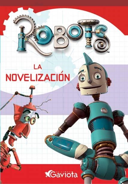 ROBOTS. LA NOVELIZACIÓN | 9788439204107