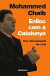 ENLLOC COM A CATALUNYA. | 9788497871075 | MOHAMMED CHAIB