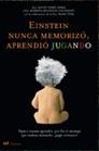 EINSTEIN NUNCA MEMORIZÓ, APRENDIÓ JUGANDO | 9788427031258 | KATHY HIRSH-PASEK/ROBERTA MICHNICK GOLINKOFF