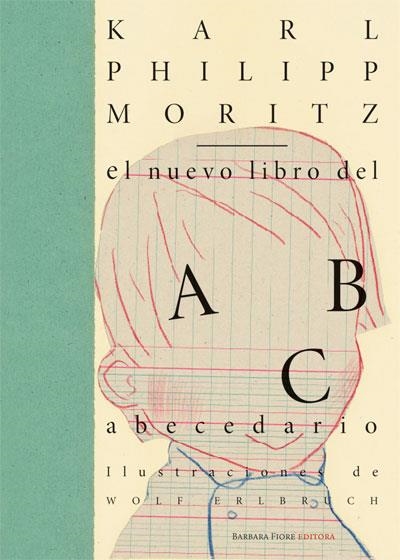 EL NUEVO LIBRO DEL ABECEDARIO | 9788493398064 | MORITZ, KARL PHILIPP