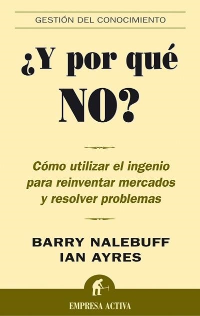 ¿Y POR QUÉ NO…? | 9788495787736 | AYRES, IAN/NALEBUFF, BARRY