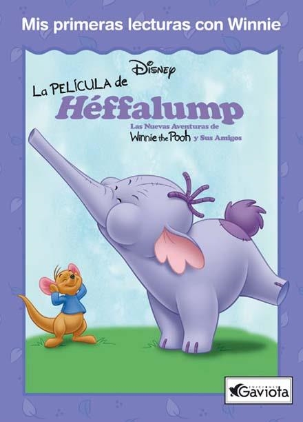 LA PELÍCULA DE HÉFFALUMP | 9788439211358 | WALT DISNEY COMPANY