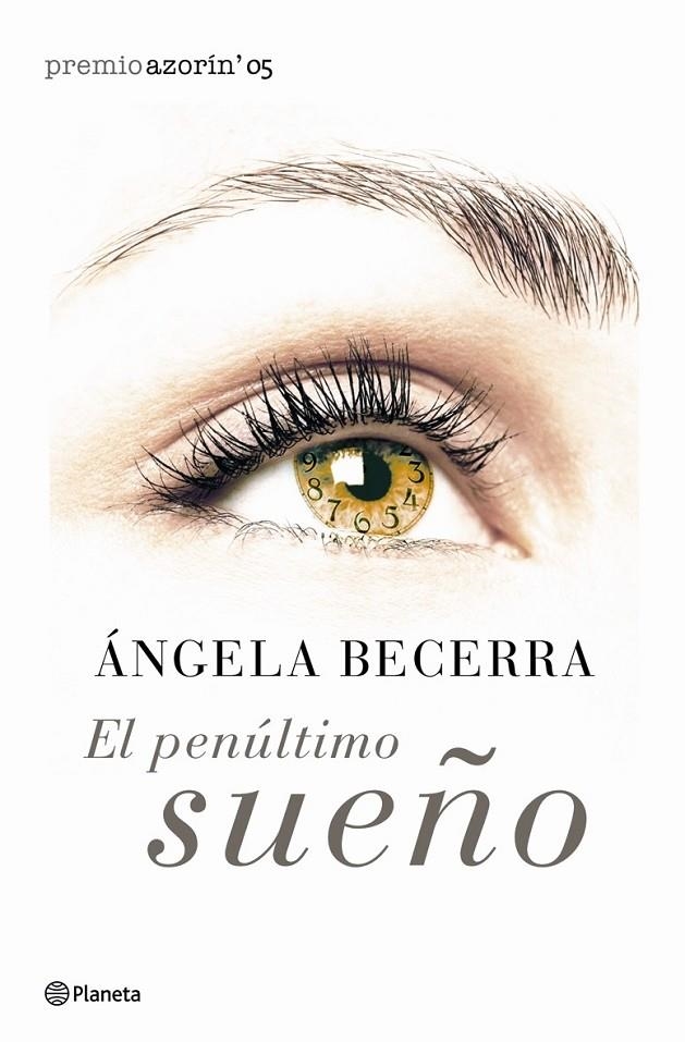 EL PENÚLTIMO SUEÑO | 9788408057956 | ÁNGELA BECERRA