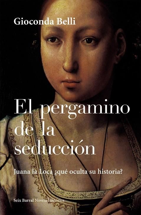 EL PERGAMINO DE LA SEDUCCIÓN | 9788432248061 | GIOCONDA BELLI