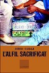 L'ALFIL SACRIFICAT | 9788466403054 | JORDI CUSSÀ