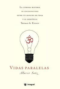 VIDAS PARALELAS | 9788478715886 | SATZ TETELBAUM, MARIO NORBERTO