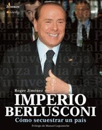 IMPERIO BERLUSCONI | 9788497632355 | JIMÉNEZ MONCLÚS, ROGER