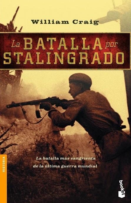 LA BATALLA POR STALINGRADO | 9788408061816 | WILLIAM CRAIG