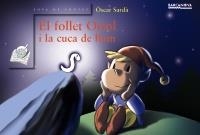 EL FOLLET ORIOL I LA CUCA DE LLUM | 9788448915537 | SARDÀ, ÒSCAR