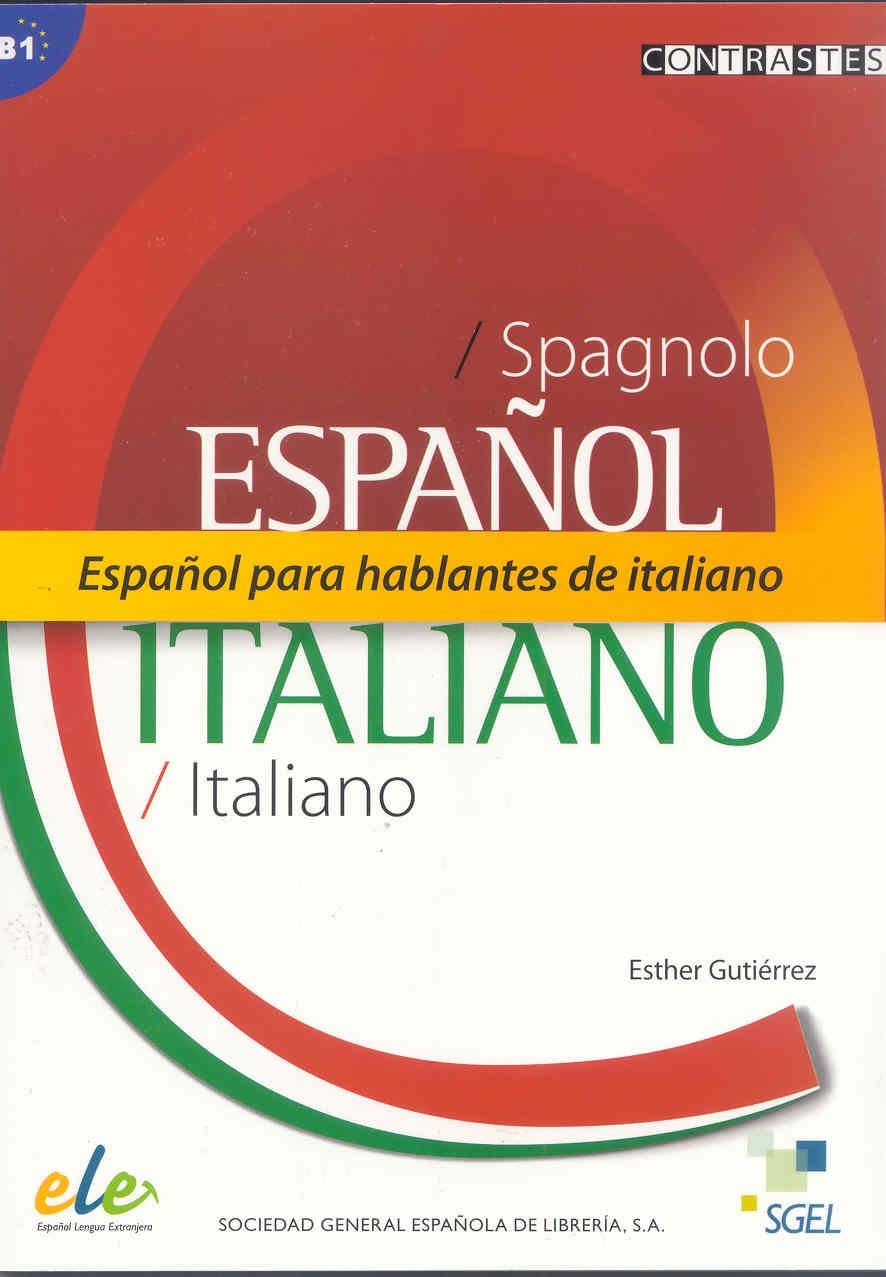 ESPAÑOL PARA HABLANTES DE ITALIANO (B1) | 9788497781848 | GUTIÉRREZ, ESTHER