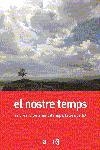 EL NOSTRE TEMPS | 9788497871488 | DIVERSOS AUTORS