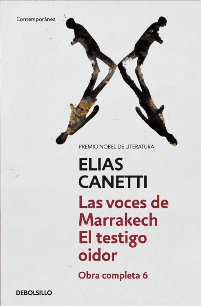 LAS VOCES DE MARRAKECH / EL TESTIGO OIDOR | 9788497937979 | CANETTI,ELIAS