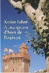 A TRES QUARTS D'HORA DE PERPINYÀ | 9788429756623 | XAVIER FEBRÉS