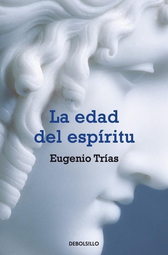 LA EDAD DEL ESPÍRITU | 9788483460283 | TRIAS,EUGENIO