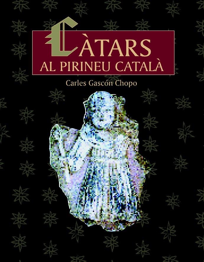 CÀTARS AL PIRINEU CATALÀ | 9788497790444 | GASCON, CARLES