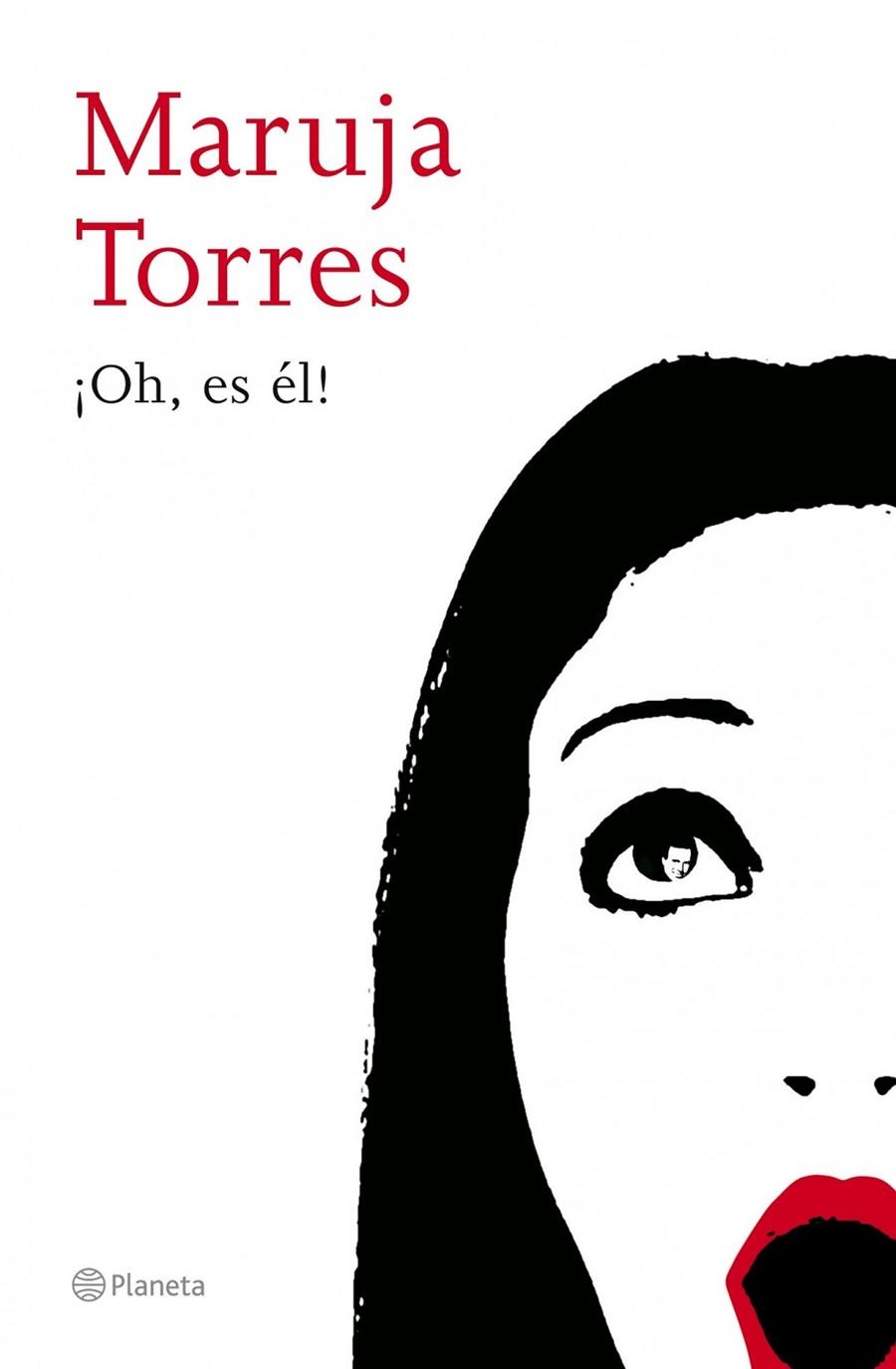 ¡OH, ES ÉL! | 9788408067177 | MARUJA TORRES