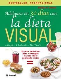 ADELGAZA EN 30 DÍAS CON LA DIETA VISUAL | 9788478714186 | M. SHAPIRO, HOWARD