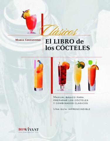 LIBRO DE LOS CÓCTELES, EL | 9788496054257 | COSTANTINO, MARIA