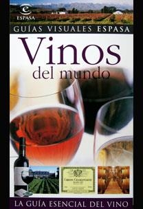 VINOS DEL MUNDO | 9788467020953 | ESPASA CALPE