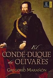 EL CONDE DUQUE DE OLIVARES | 9788467022858 | GREGORIO MARAÑÓN