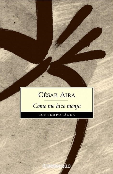 CÓMO ME HICE MONJA | 9788497939690 | AIRA,CESAR