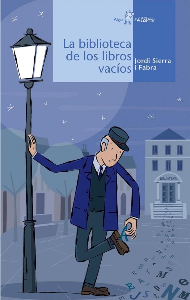 LA BIBLIOTECA DE LOS LIBROS VACÍOS | 9788496514829 | SIERRA FABRA, JORDI