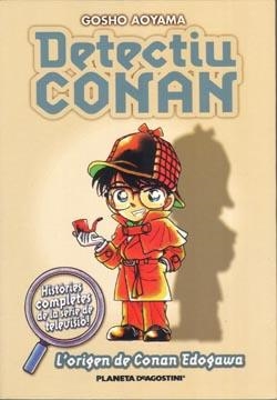 DETECTIU CONAN Nº1: L ORIGEN DE CONAN EDOGAWA | 9788467411065 | CAT/GOSHO AOYAMA