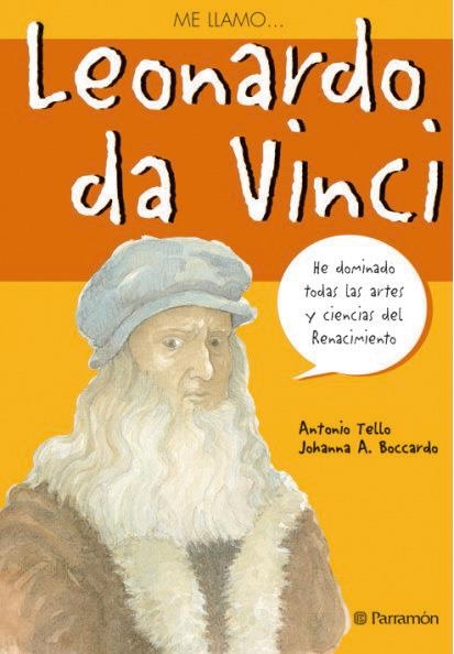 LEONARDO DA VINCI | 9788434226043 | ÁLVAREZ BOCCARDO, JOHANNA/TELLO ARGÜELLO, ANTONIO