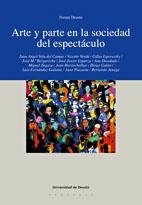 ARTE Y PARTE EN LA SOCIEDAD DEL ESPECTÁCULO | 9788474859867 | VARIOS AUTORES