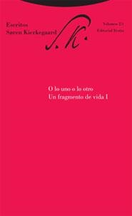 O LO UNO O LO OTRO. UN FRAGMENTO DE VIDA I | 9788481648072 | KIERKEGAARD, SOREN