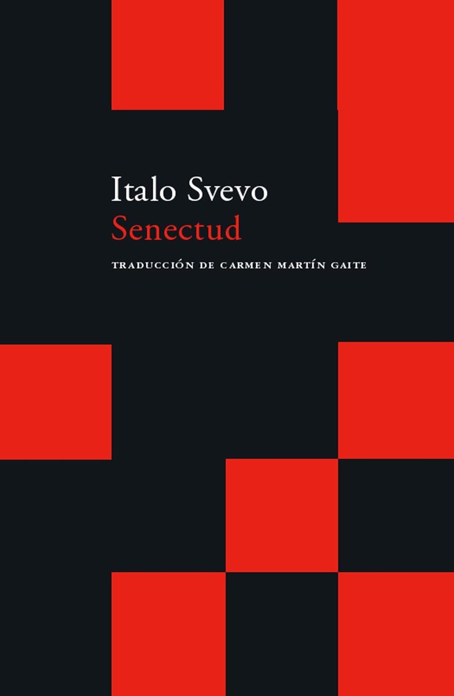 SENECTUD | 9788496489516 | SVEVO, ITALO