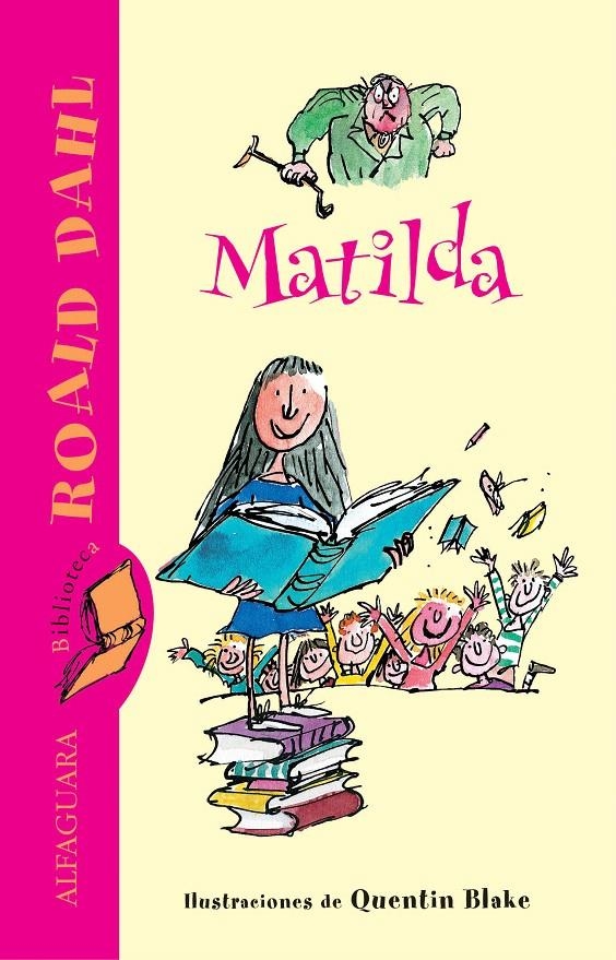 MATILDA (BIBLIOTECA ROALD DAHL) | 9788420401317 | DAHL, ROALD